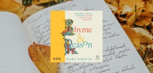 Rhyme and Reason by Mark Forsyth