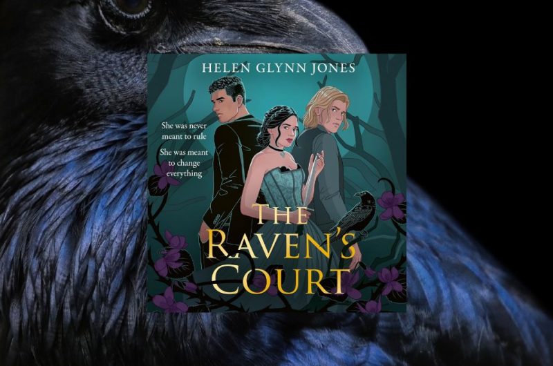 THE RAVEN’S COURT: The Ravens (2) by Helen Glynn Jones - 9780008781675