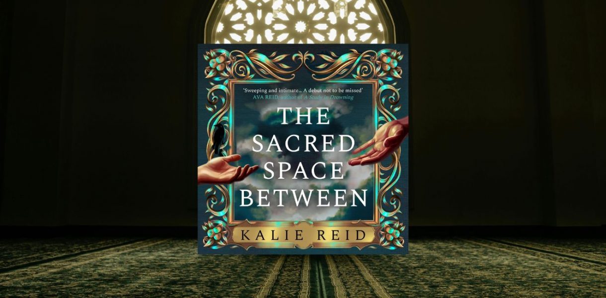 THE SACRED SPACE BETWEEN BY Kalie Reid