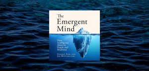 The Emergent Mind: How Intelligence Emerges in People and Machines by Jay McClelland and Gaurav Suri - 9781035088379