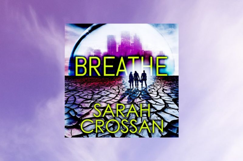 Breathe by Sarah Crossan