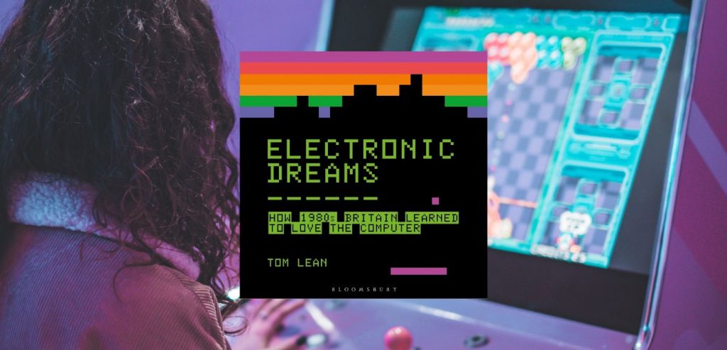 Electronic Dreams by Tom Lean