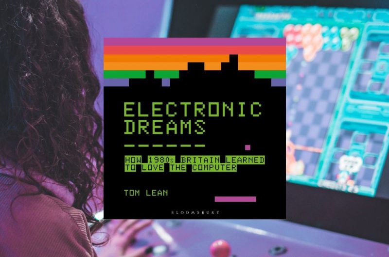 Electronic Dreams by Tom Lean