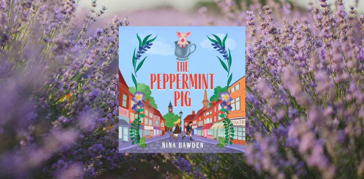 The Peppermint Pig by Nina Bawden