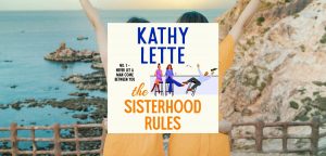 The Sisterhood Rules by Kathy Lette