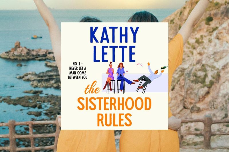 The Sisterhood Rules by Kathy Lette