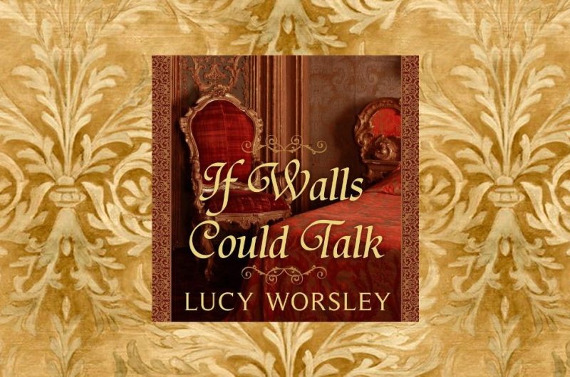 If Walls Could Talk: An Intimate History of the Home by Lucy Worsley - 9798260200940